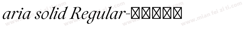 aria solid Regular字体转换
